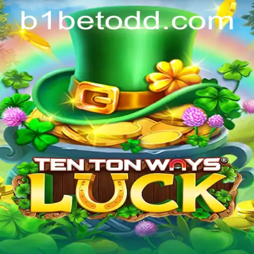 Exploring the Exciting World of TenTonWaysLuck in the Era of b1bet